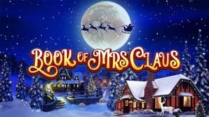 Book of Mrs. Claus, la slot natalizia con i giri gratuiti